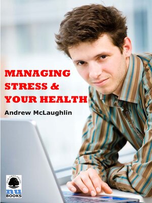 cover image of Managing Stress & Your Health